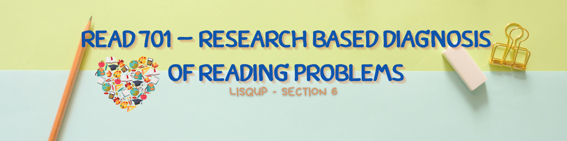 RESEARCH-BASED DIAGNOSIS OF READING PROBLEMS - MA READ 5-MA READ LQ-NS-6