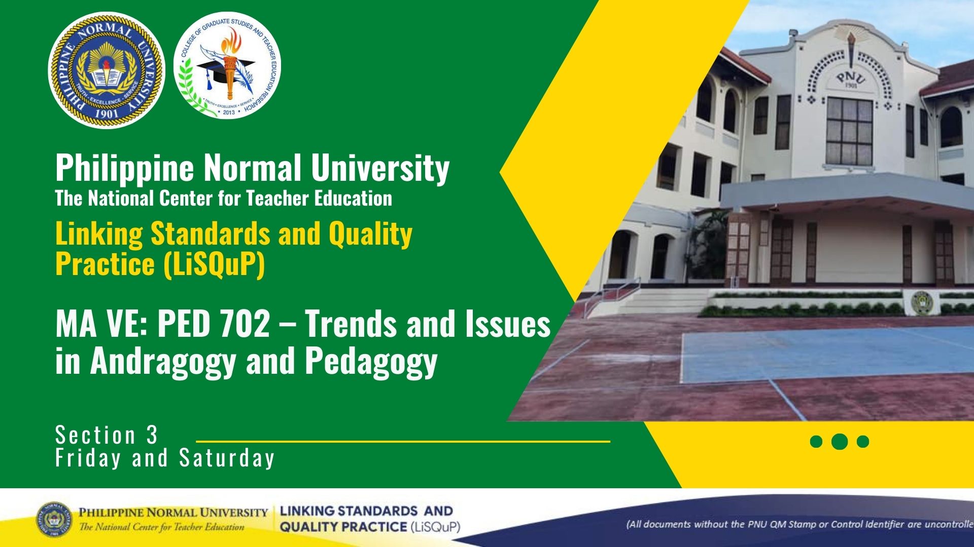 TRENDS AND ISSUES IN ANDRAGOGY AND PEDAGOGY - MA VE 5-MA VE LQ 3