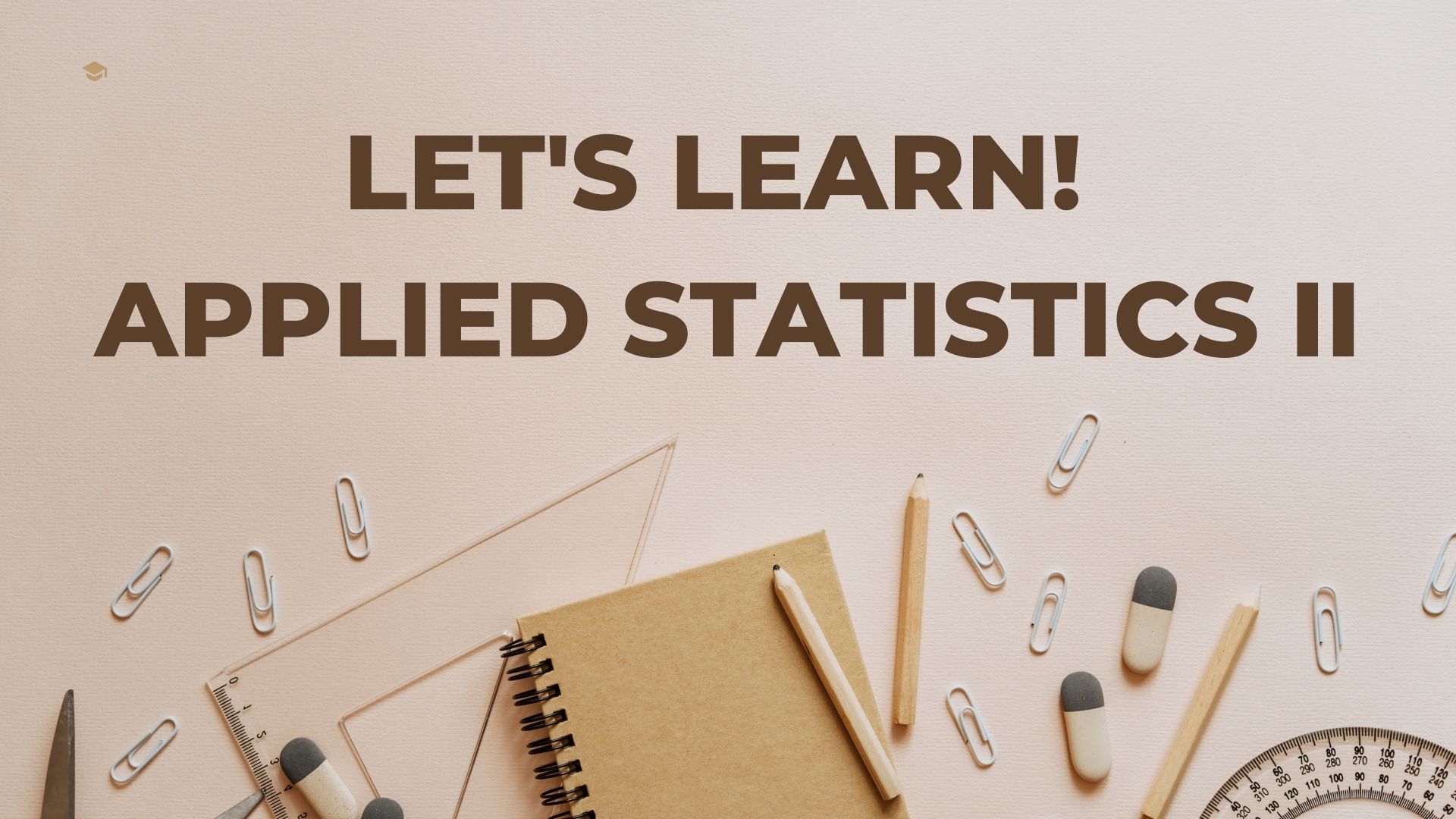 APPLIED STATISTICS 2 - MA EAE 5-MA EAE LQ 2 EAE 703( )