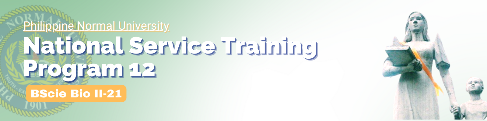 NATIONAL SERVICE TRAINING PROGRAM - BSCIEBIO 2-II-21 NSTP LTS 12 ( )