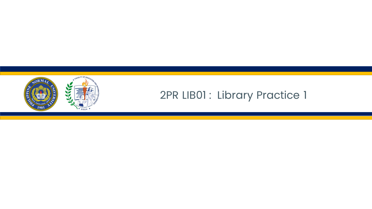 LIBRARY PRACTICE I (IN CAMPUS INTERNSHIP) - BLISCI 4-IV-25 A 2PRLIB01 (M/TH 07:00AM-11:00AM/07:00AM-11:00AM)