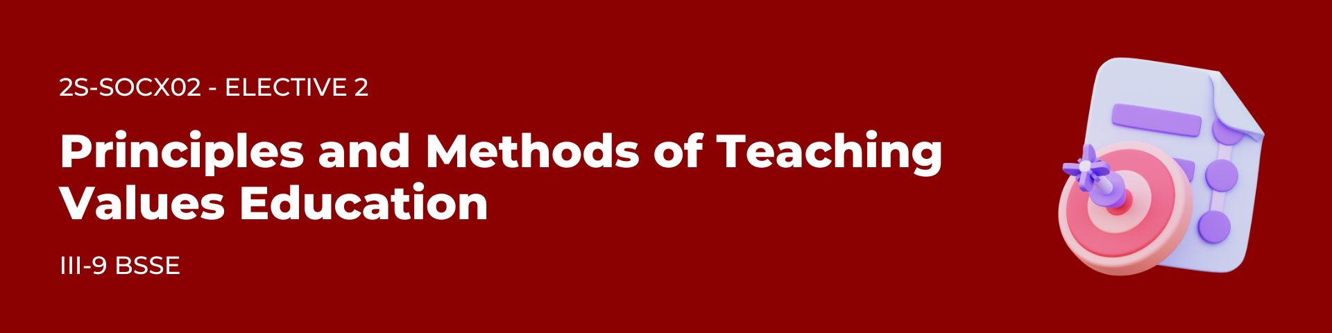 ELECTIVE 2 - BSSE 3-III-9 2S-SOCX02 (T/F 05:00PM-07:00PM/05:00PM-07:00PM)