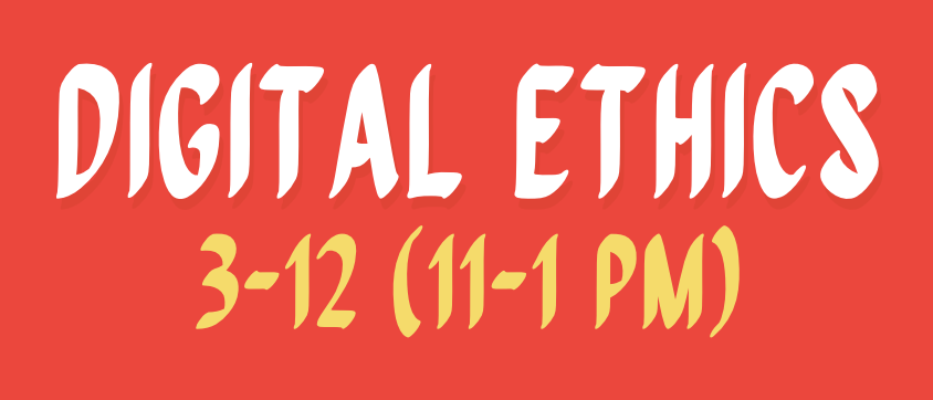 VALUE ISSUES AND DIGITAL ETHICS - BVE 3-III-12 2S-VE11 (T/F 11:00AM-01:00PM/11:00AM-01:00PM)