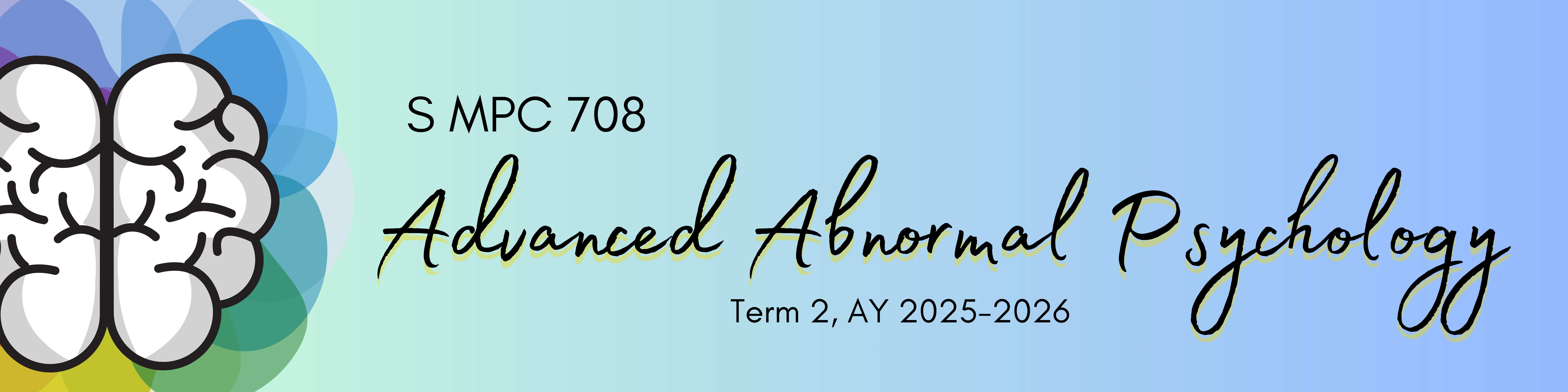 ADVANCED ABNORMAL PSYCHOLOGY - BS/MA-PSYCH 4-1 S-MPC708( )