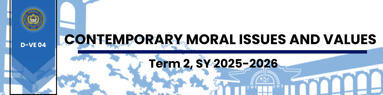 CONTEMPORARY MORAL ISSUES AND VALUES - DTVE 7-1 D-VE 04( )