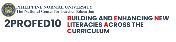 BUILDING AND ENHANCING NEW LITERACIES ACROSS THE CURRICULUM - BCAED 3-III-7 BCAED 2PROFED10 (M/T/TH/F 09:00AM-11:00AM/09:00AM-11:00AM/09:00AM-11:00AM/09:00AM-11:00AM)