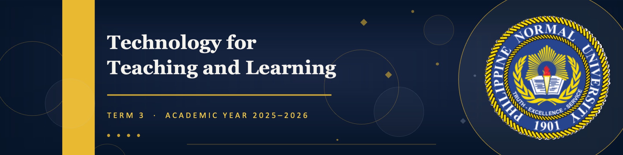 TECHNOLOGY FOR TEACHING AND LEARNING - PBCT 7-1 2E-EDUC-5( )